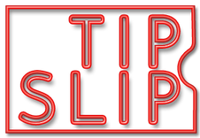 Tip Slips